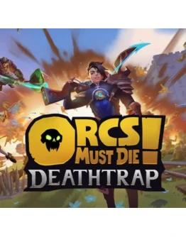 Orcs Must Die! Deathtrap / STEAM АККАУНТ