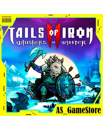 Tails of Iron 2 Whiskers of Winter PS4/PS5 Турция