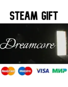 Dreamcore steam RU/UA/KZ/CНГ