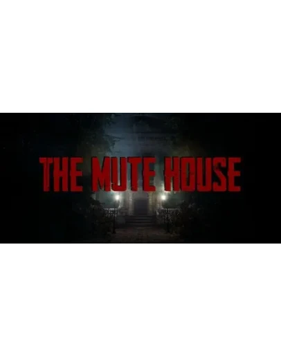 THE MUTE HOUSE АВТОДОСТАВКА STEAM РОССИЯ