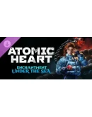 Atomic Heart - Enchantment Under the Sea DLC АВТО