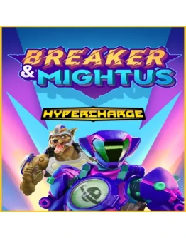 HYPERCHARGE: Unboxed Breaker &amp Mightus Pack EGS DL