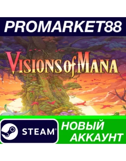 Visions of Mana Steam АККАУНТ НОВЫЙ+ПОЧТА Visions of Mana Steam АККАУНТ НОВЫЙ+ПОЧТА