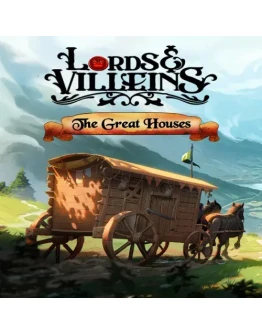 Lords and Villeins: The Great Houses EGS DLC (P