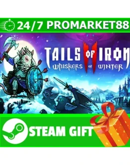 ВСЕ СТРАНЫ Tails of Iron 2: Whiskers of Winter STEA ВСЕ СТРАНЫ Tails of Iron 2: Whiskers of Winter STEA