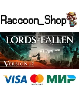 Lords of the Fallen * STEAM РОССИЯ