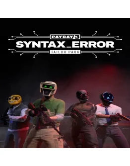 PAYDAY 3: Syntax Error Tailor Pack EGS DLC (PC)