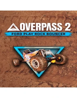 Overpass 2 - Ford Play Rock Bouncer EGS DLC (PC