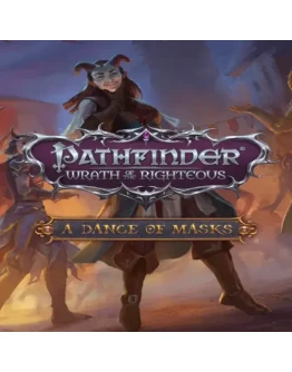 Pathfinder: Wrath of the Righteous - A Dance of Mask