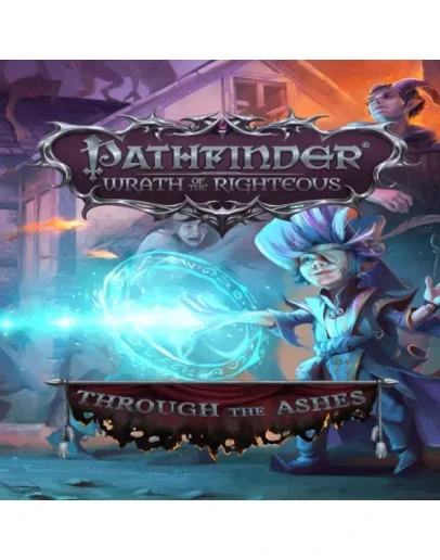 Pathfinder: Wrath of the Righteous - Through the Ash