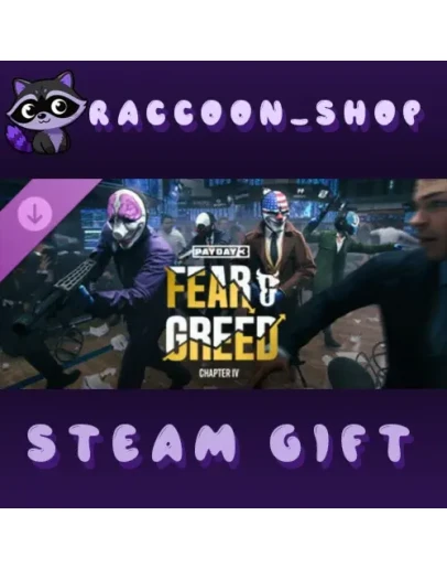 PAYDAY 3: Chapter 4 - Fear &amp Greed DLC RU*KZ*UA*CIS