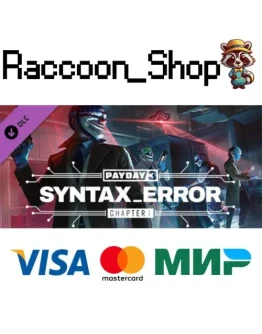 PAYDAY 3: Chapter 1 - Syntax Error DLC * STEAM RU PAYDAY 3: Chapter 1 - Syntax Error DLC * STEAM RU
