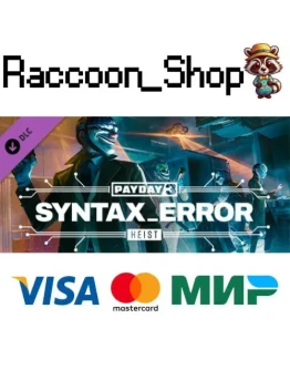 PAYDAY 3: Syntax Error Heist DLC * STEAM РОССИЯ PAYDAY 3: Syntax Error Heist DLC * STEAM РОССИЯ
