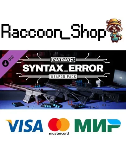 PAYDAY 3: Syntax Error Weapon Pack DLC * STEAM RU