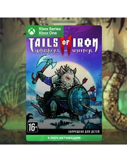 Ключ Tails of Iron 2: Whiskers of Winter (XBOX) Ключ Tails of Iron 2: Whiskers of Winter (XBOX)