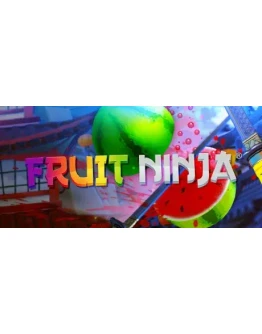 Fruit Ninja VR (Steam Ключ / Россия + Весь Мир) 0