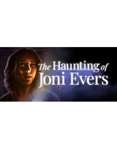 The Haunting of Joni Evers - STEAM GIFT РОССИЯ