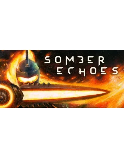 Somber Echoes - STEAM GIFT РОССИЯ