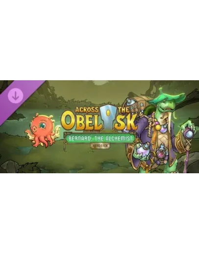 Across the Obelisk: Bernard, the Alchemist DLC - STEAM