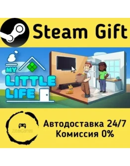My Little Life Steam Gift РФ/КЗ/др. Автодоставка