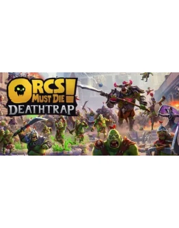 Orcs Must Die! Deathtrap - STEAM GIFT РОССИЯ Orcs Must Die! Deathtrap - STEAM GIFT РОССИЯ