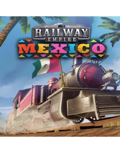 Railway Empire - Mexico EGS DLC (PC)