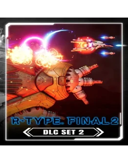 R-Type Final 2 - DLC Set 2 EGS DLC (PC)