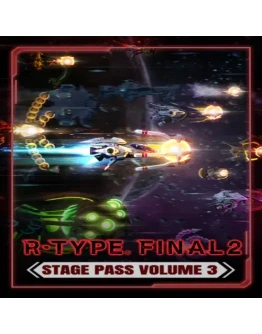 R-Type Final 2 - Stage Pass Volume 3 EGS DLC (P