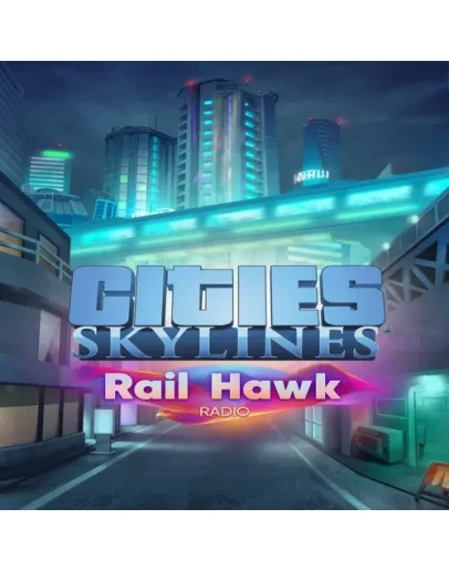 Cities: Skylines - Rail Hawk Radio EGS DLC (PC)