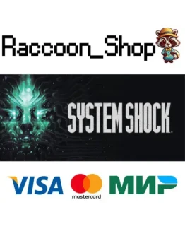 System Shock * STEAM РОССИЯ