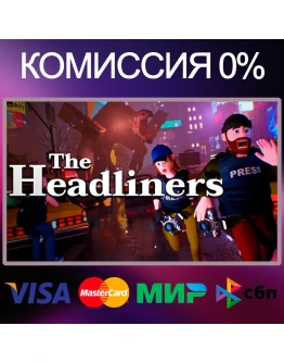 The Headliners STEAMRUKZUA The Headliners STEAMRUKZUA