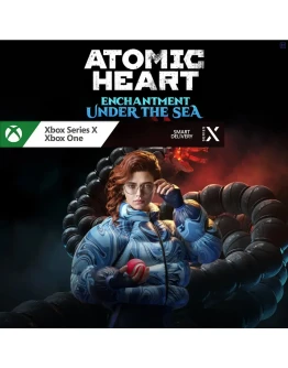 Atomic Heart - Enchantment Under the Sea XBOX Ключ