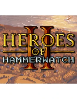 HEROES OF HAMMERWATCH IISTEAM АККАУНТ + ИГРЫ