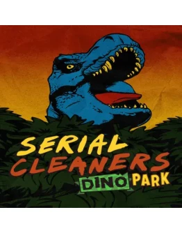 Serial Cleaners - Dino Park EGS DLC (PC)