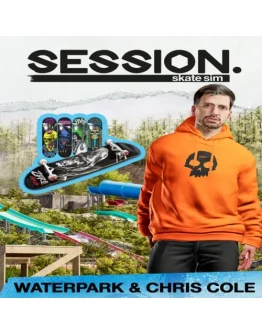 Session: Skate Sim - Waterpark &amp Chris Cole EGS DL