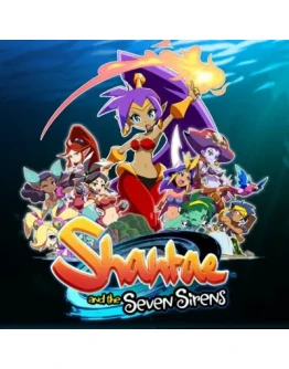 SHANTAE AND THE SEVEN SIRENS STEAM КЛЮЧ