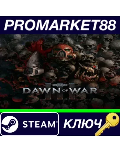 Warhammer 40,000: Dawn of War III Steam КЛЮЧ GLOBAL Warhammer 40,000: Dawn of War III Steam КЛЮЧ GLOBAL