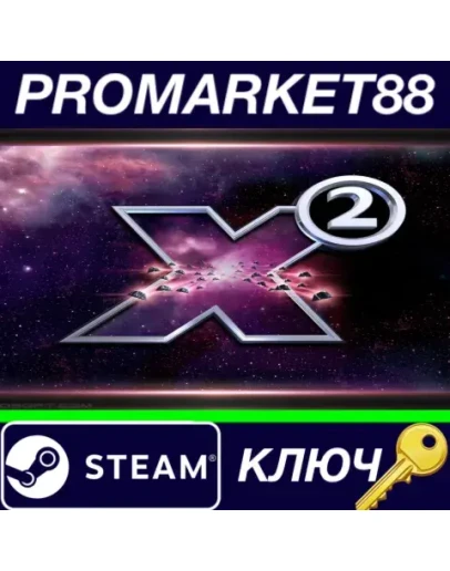 X2: The Threat Steam КЛЮЧ GLOBAL X2: The Threat Steam КЛЮЧ GLOBAL