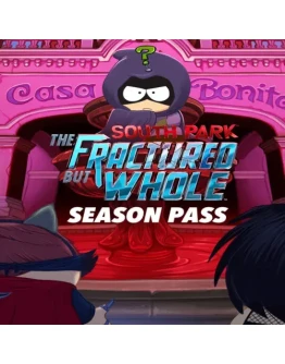 South Park: The Fractured But Whole - Season Pass