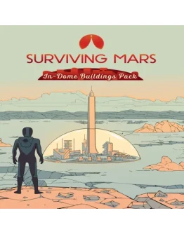 Surviving Mars: In-Dome Buildings Pack EGS DLC