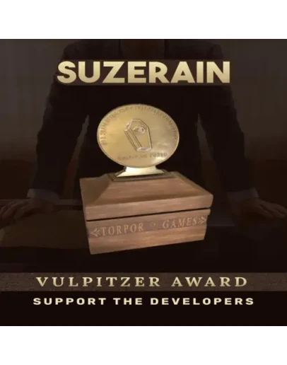 Suzerain: Support the Developers &amp Vulpitzer Award