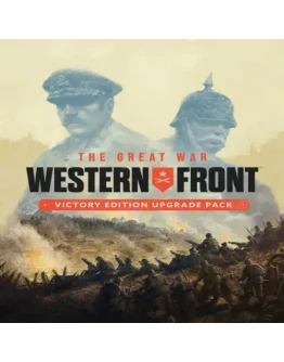 The Great War: Western Front Victory Upgrade Pack