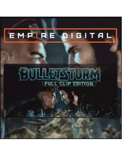 Bulletstorm: Full Clip Edition / Ключ Steam / Россия