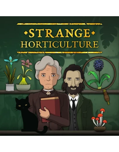 Strange Horticulture PS4 & PS5 Strange Horticulture PS4 & PS5
