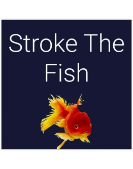 Stroke The Fish PS5 Stroke The Fish PS5