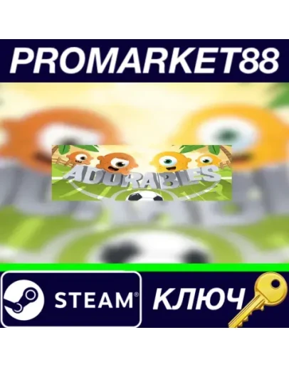 Adorables Steam КЛЮЧ GLOBAL Adorables Steam КЛЮЧ GLOBAL