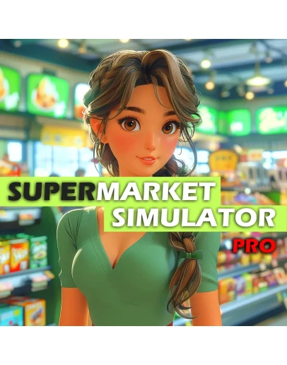 SUPERMARKET SIMULATOR PRO PS4 & PS5 SUPERMARKET SIMULATOR PRO PS4 & PS5