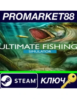 Ultimate Fishing Simulator Steam КЛЮЧ Ultimate Fishing Simulator Steam КЛЮЧ
