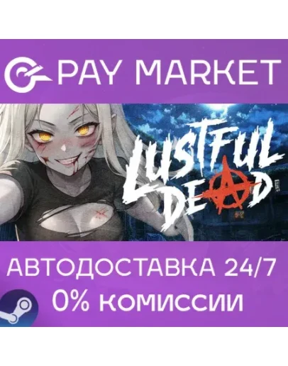 Lustful Dead АВТОДОСТАВКА Россия Steam Gift Lustful Dead АВТОДОСТАВКА Россия Steam Gift