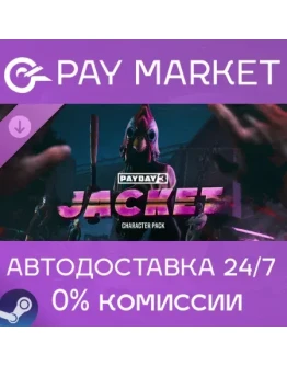 PAYDAY 3: Jacket Character Pack АВТО RU Steam Gift PAYDAY 3: Jacket Character Pack АВТО RU Steam Gift